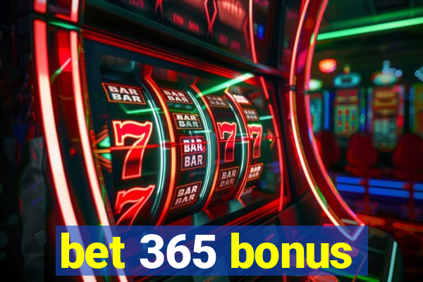 bet 365 bonus